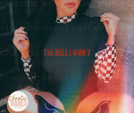 Tee - The Hell I Won't