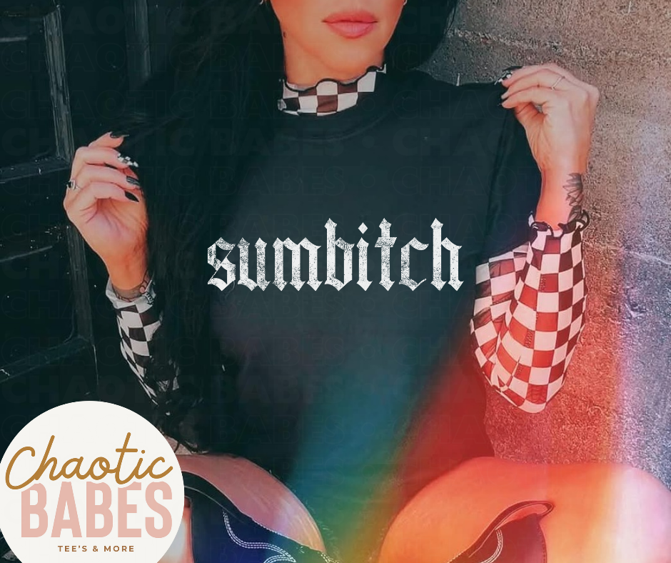 Tee - Sumbitch